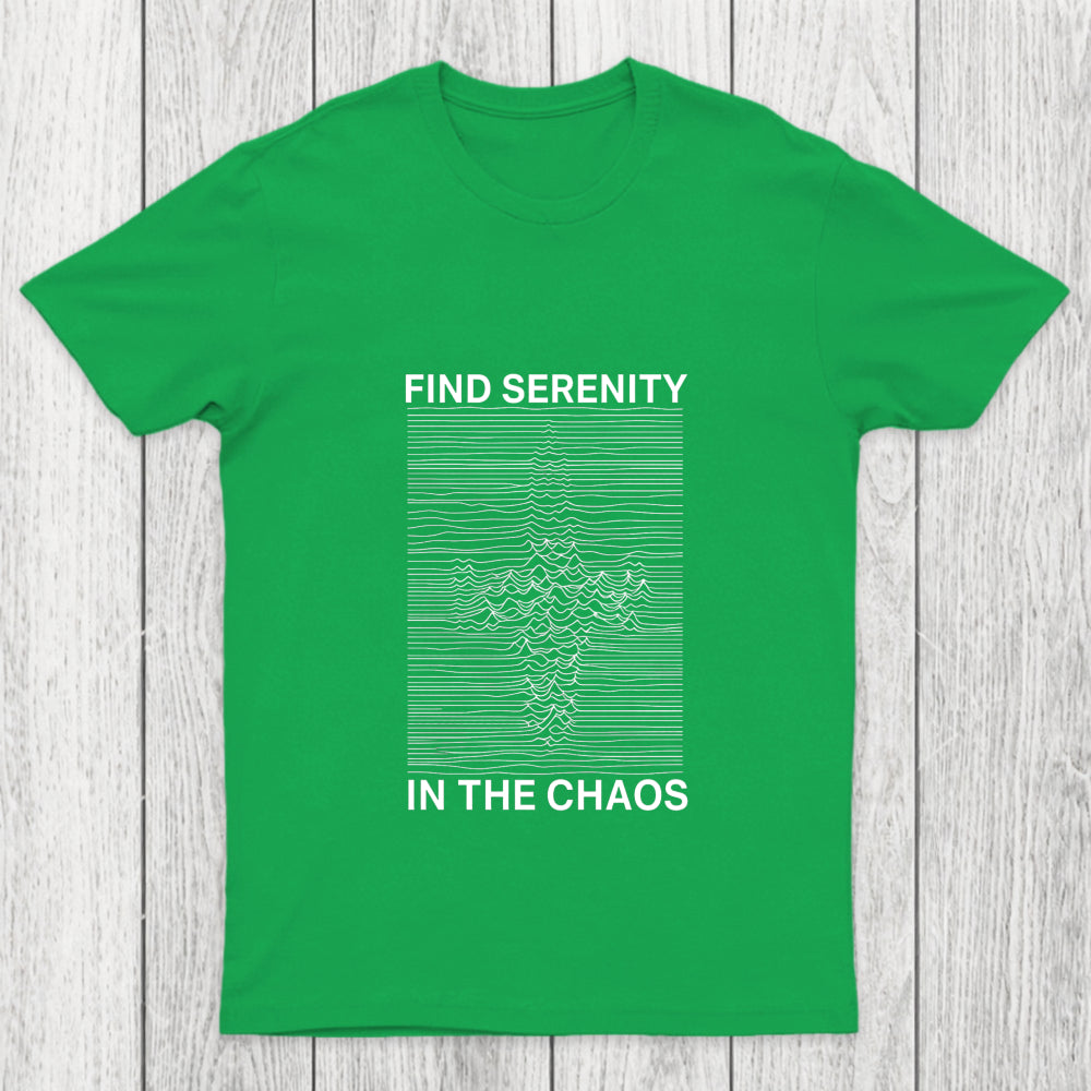 Serenity In Chaos Chicluma T Shirt