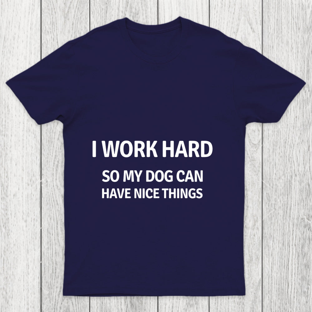 Work Hard Chicluma T Shirt