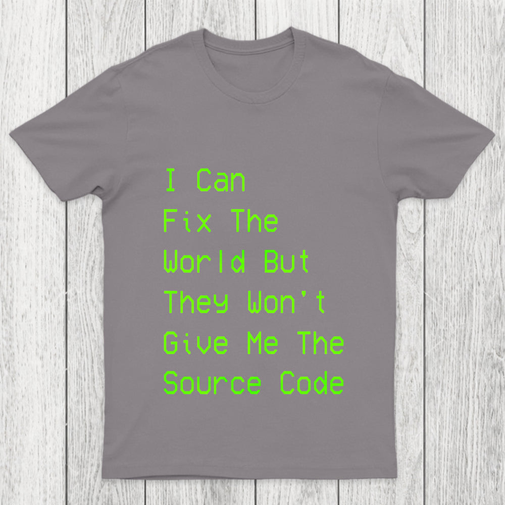 I Can Fix The World Chicluma T Shirt