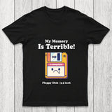 My Memory Is Terrible Chicluma T Shirt