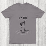 I'M Fine Like Hand Thumbs Up On Water Surface Chicluma T Shirt