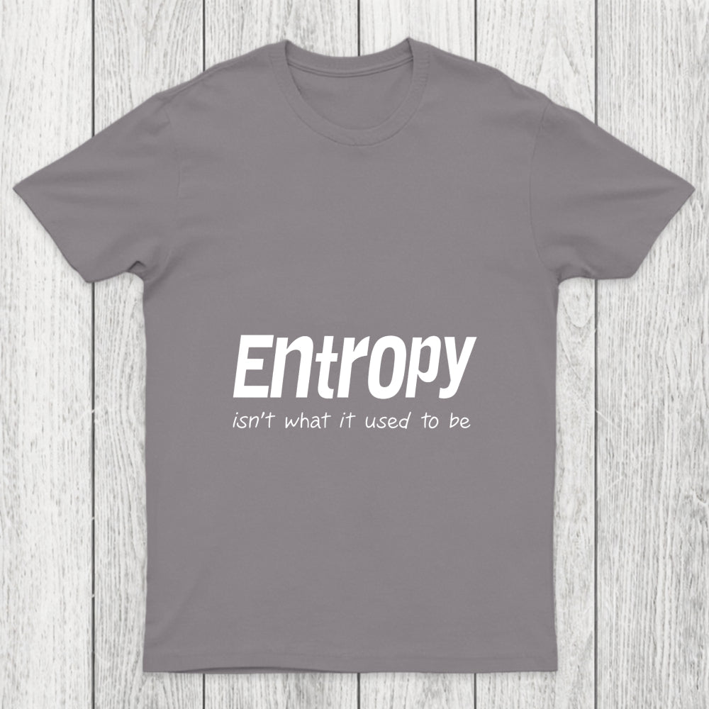 Entropy Chicluma T Shirt