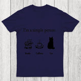 I'M A Simple Person Chicluma T Shirt