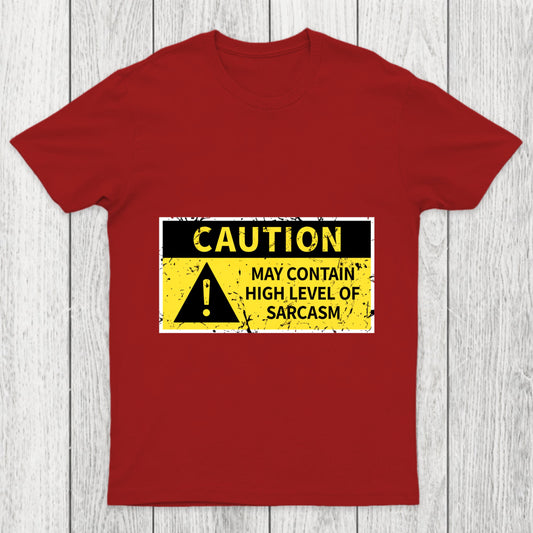 High Level Sarcasm Chicluma T Shirt