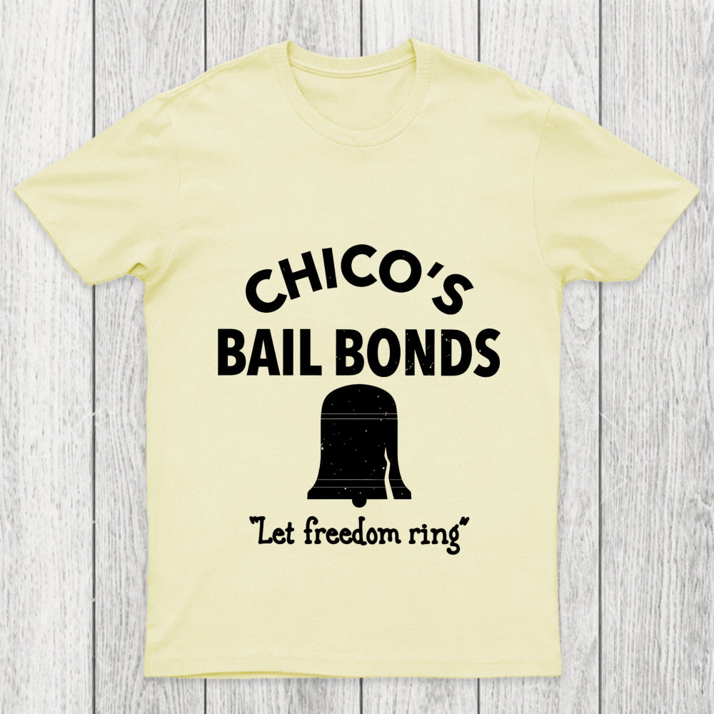 Chico S Bail Bonds Chicluma T Shirt
