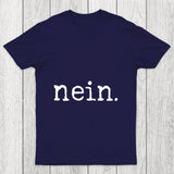 Nein Chicluma T Shirt