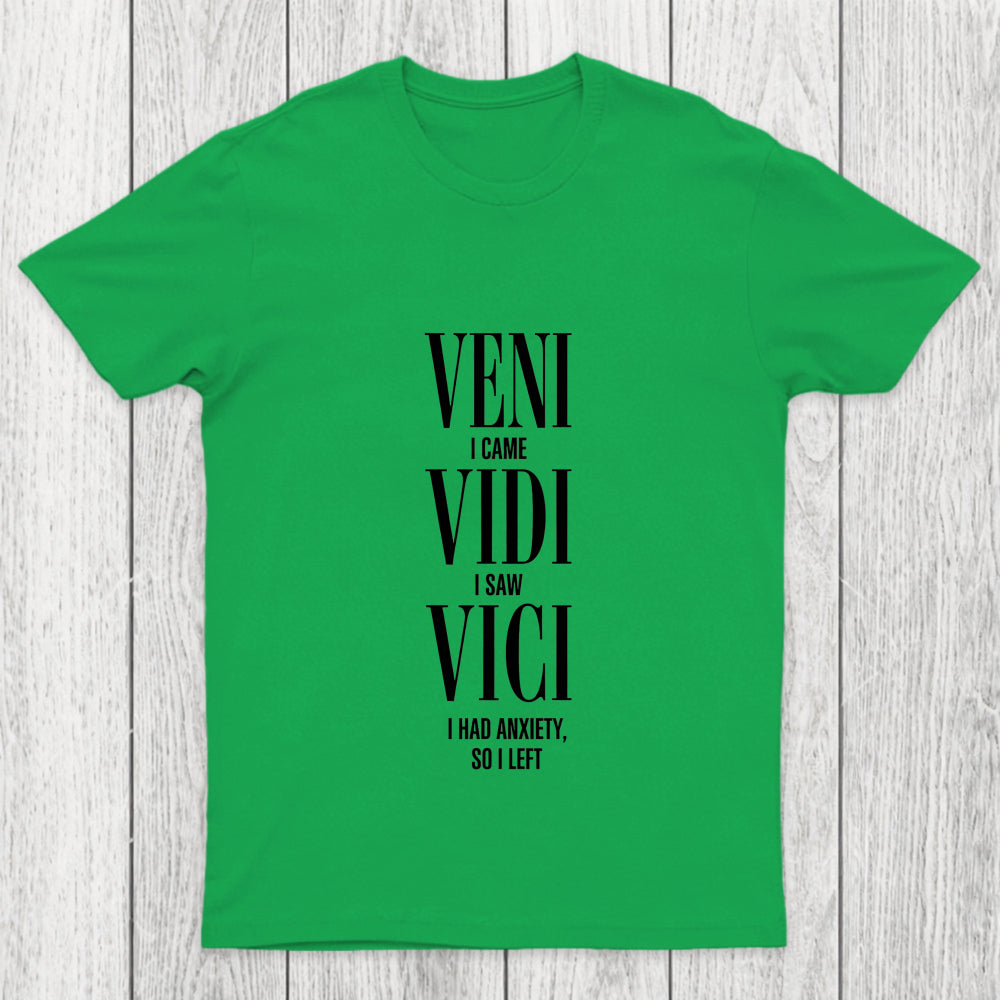 Veni Vidi Vici Chicluma T Shirt