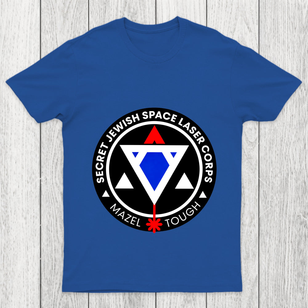 Jewish Space Laser Program Chicluma T Shirt