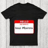 My Name Is Inigo Montoya Chicluma T Shirt