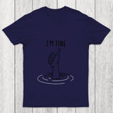 I'M Fine Like Hand Thumbs Up On Water Surface Chicluma T Shirt