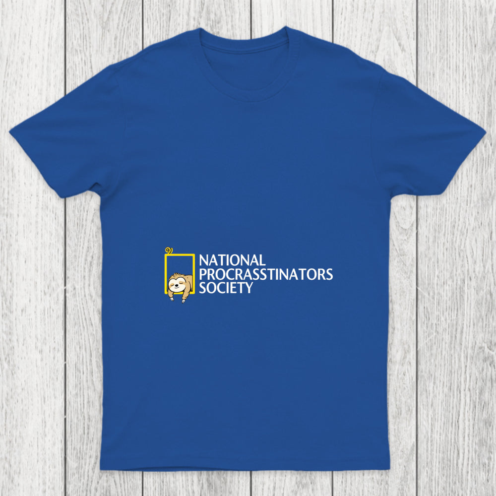 National Procrastinators Society Chicluma T Shirt