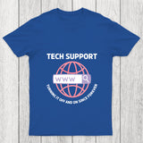 Tech Support Turning It Off And On Since Forever Chicluma T Shirt