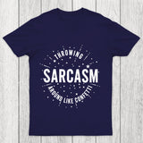 Throwing Sarcasm Chicluma T Shirt