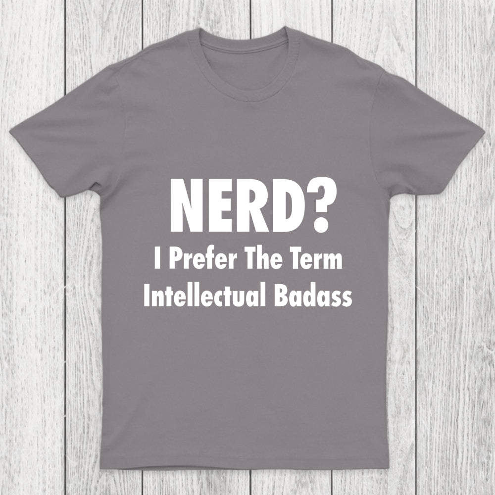 Intellectual Badass Chicluma T Shirt