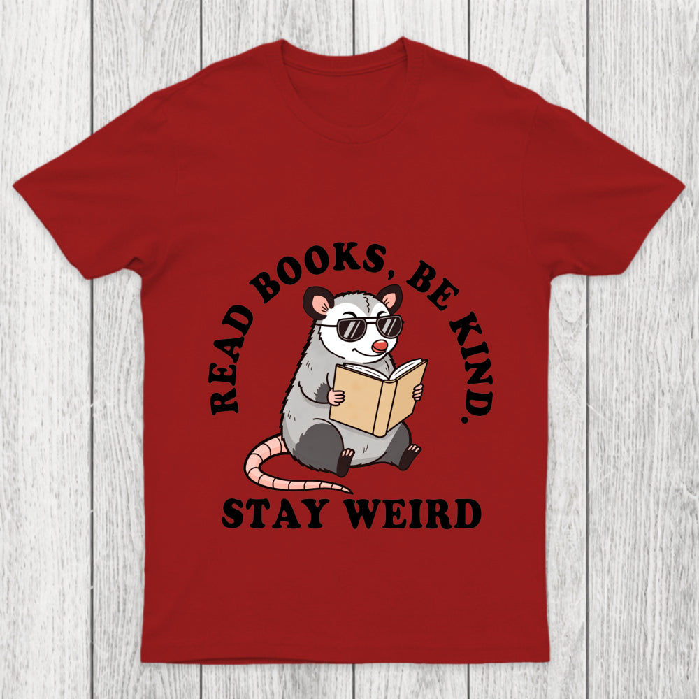 Stay Weird Possum Chicluma T Shirt