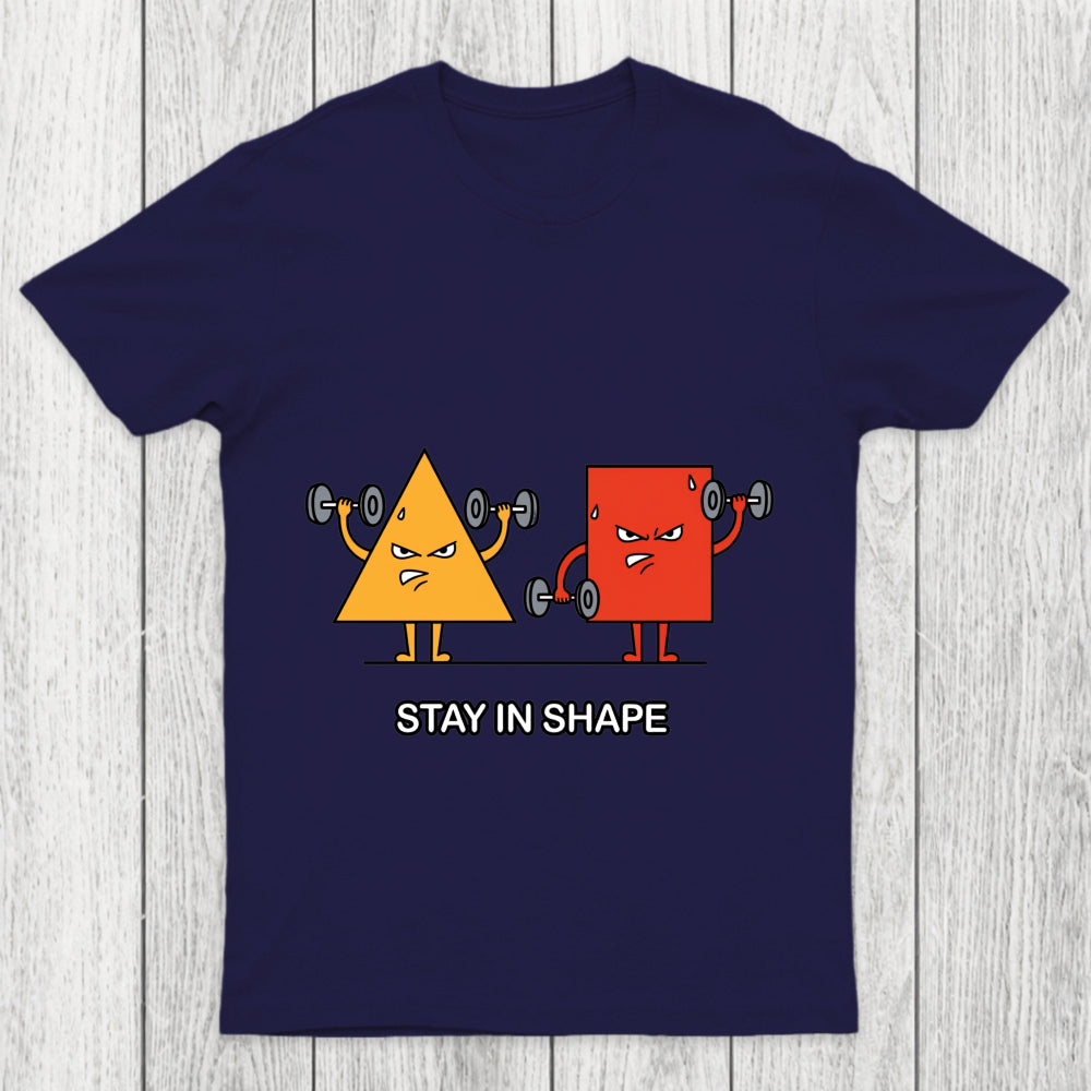 Stay In Shape Chicluma T Shirt