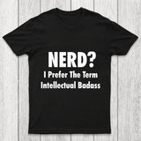Intellectual Badass Chicluma T Shirt