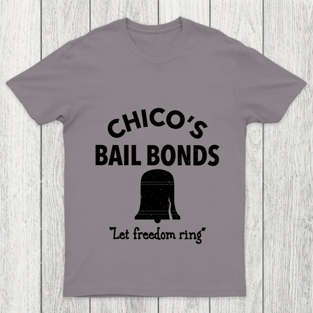 Chico S Bail Bonds Chicluma T Shirt