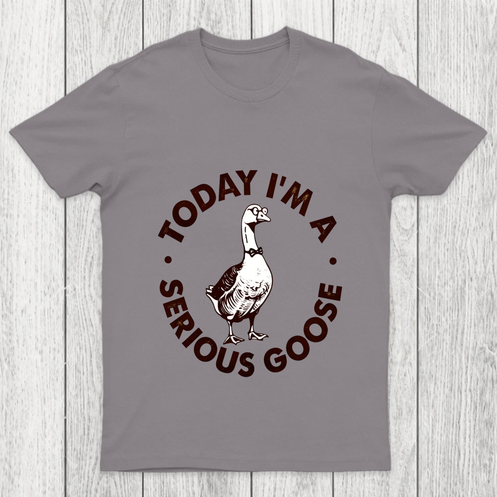 Serious Goose Chicluma T Shirt