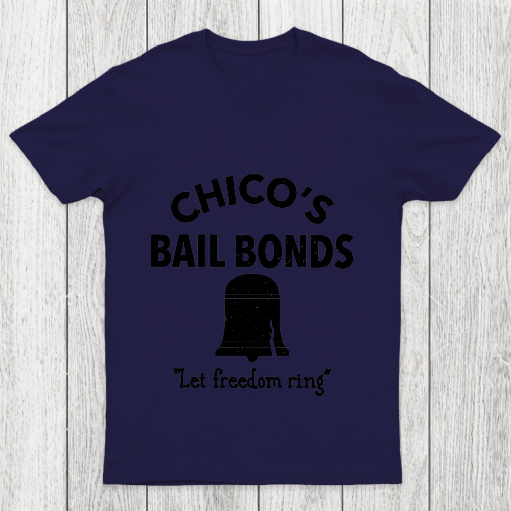 Chico S Bail Bonds Chicluma T Shirt