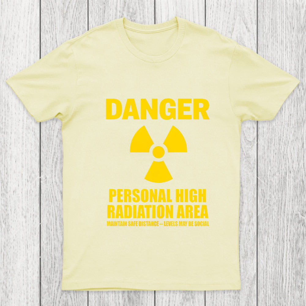 High Radiation Area Chicluma T Shirt