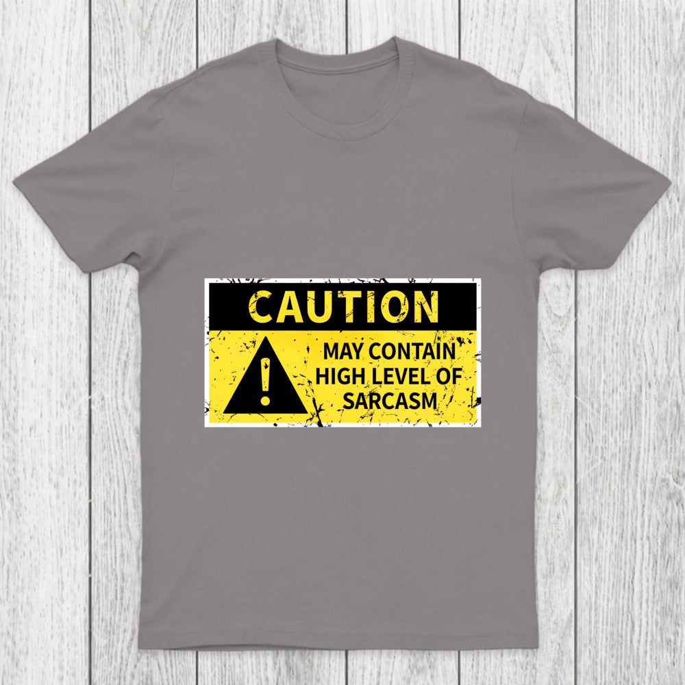 High Level Sarcasm Chicluma T Shirt