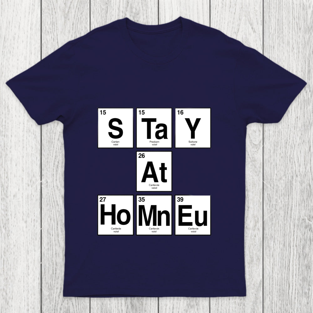 Periodic Stay At Home Chicluma T Shirt