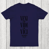Veni Vidi Vici Chicluma T Shirt