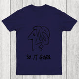 So It Gose Chicluma T Shirt