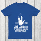 Live Long And Never Mess Around With Superglue Chicluma T Shirt