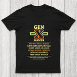 The Gen X Games Chicluma T Shirt