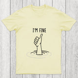 I'M Fine Like Hand Thumbs Up On Water Surface Chicluma T Shirt