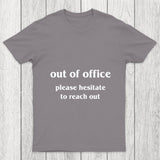 Out Of Office Chicluma T Shirt