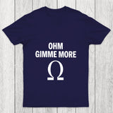 Ohm Gimme More Chicluma T Shirt