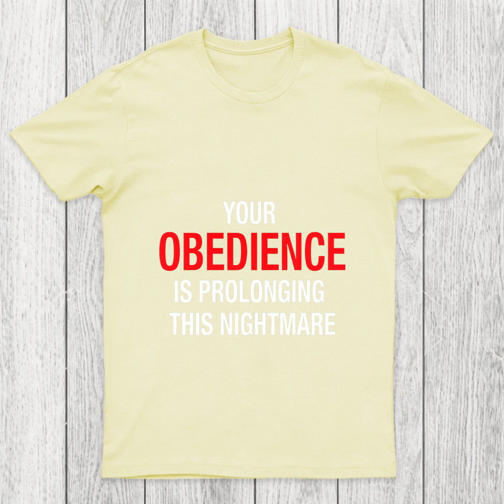 Your Obedience Chicluma T Shirt