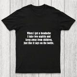 Funny Headache Quote Chicluma T Shirt
