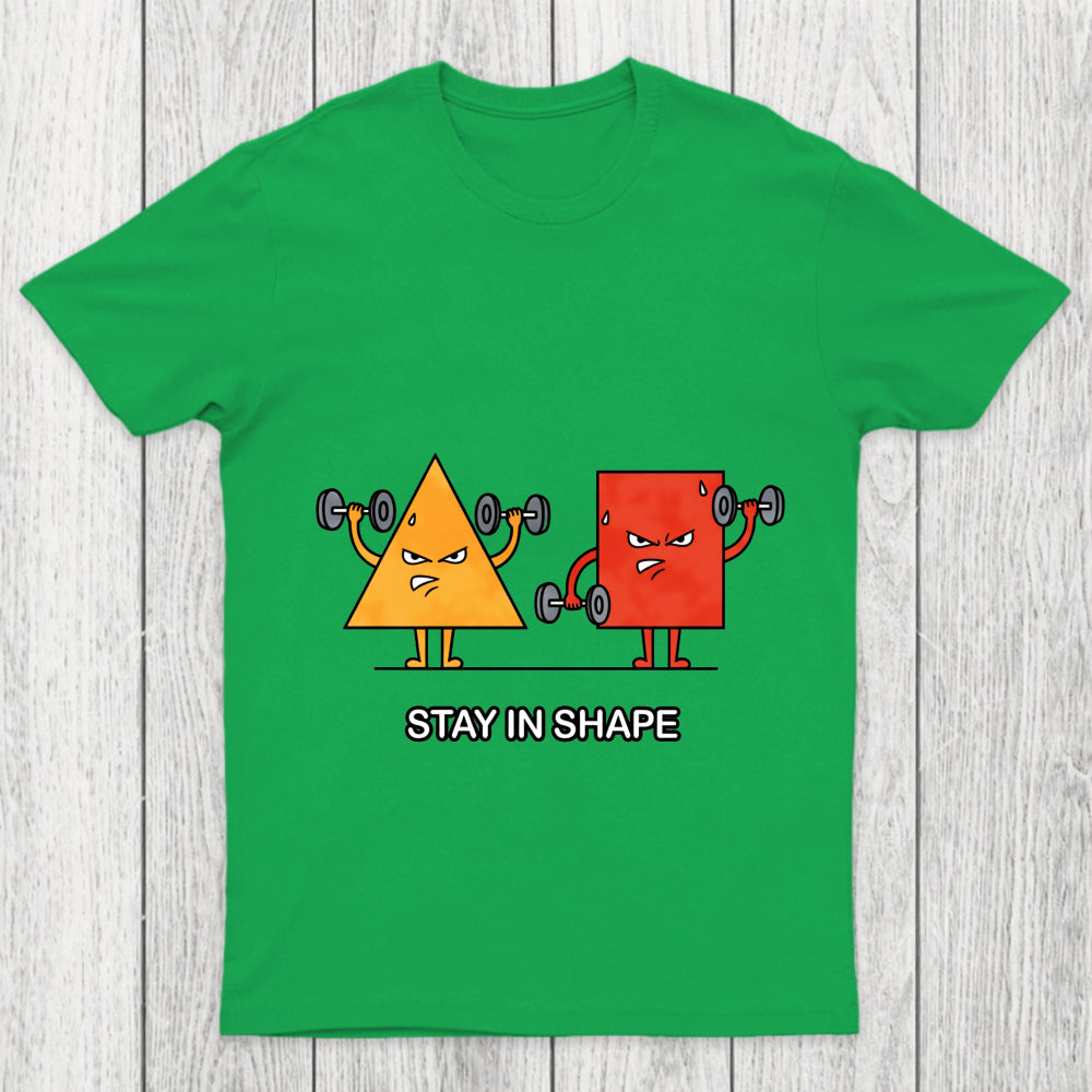Stay In Shape Chicluma T Shirt