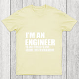An Engineer Chicluma T Shirt