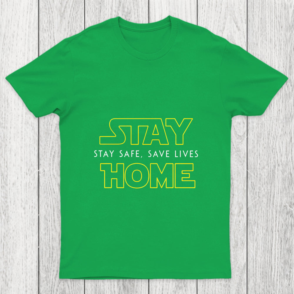 Stay Home Stay Safe Chicluma T Shirt