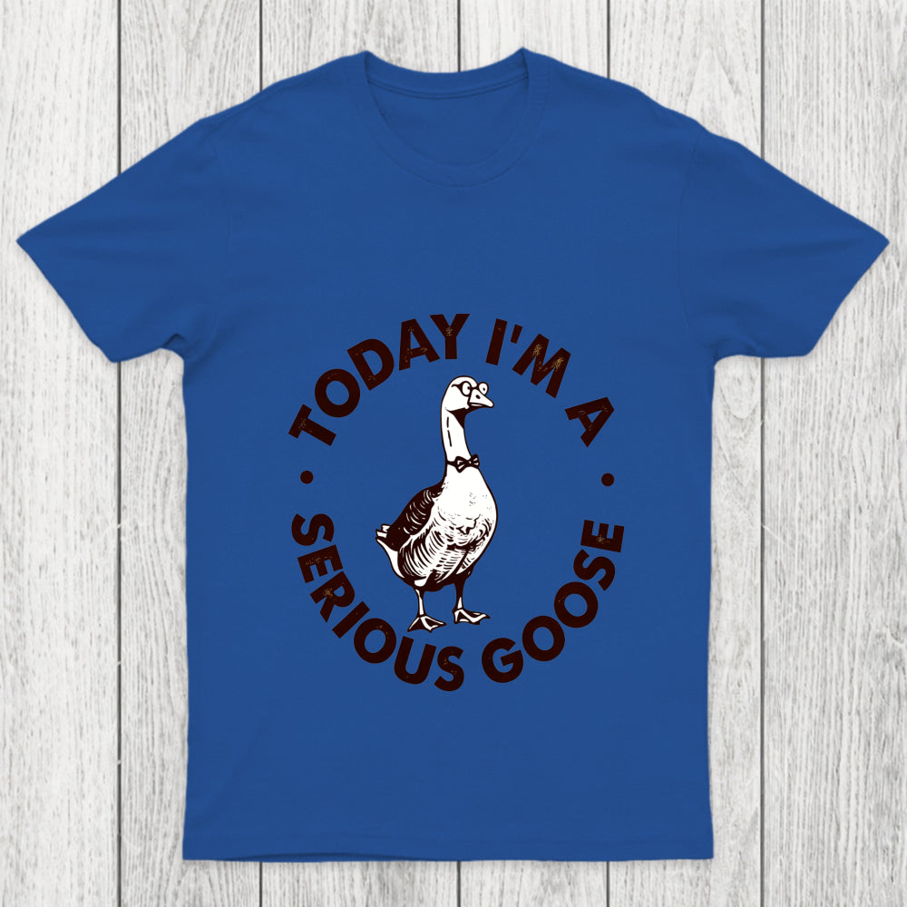 Serious Goose Chicluma T Shirt