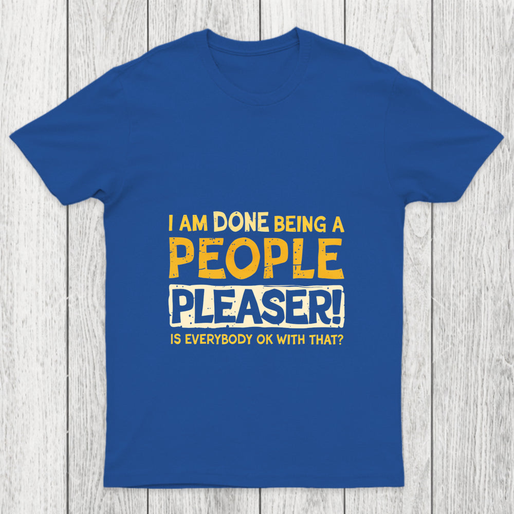 Still A People Pleaser Chicluma T Shirt