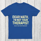 Dear Math Chicluma T Shirt