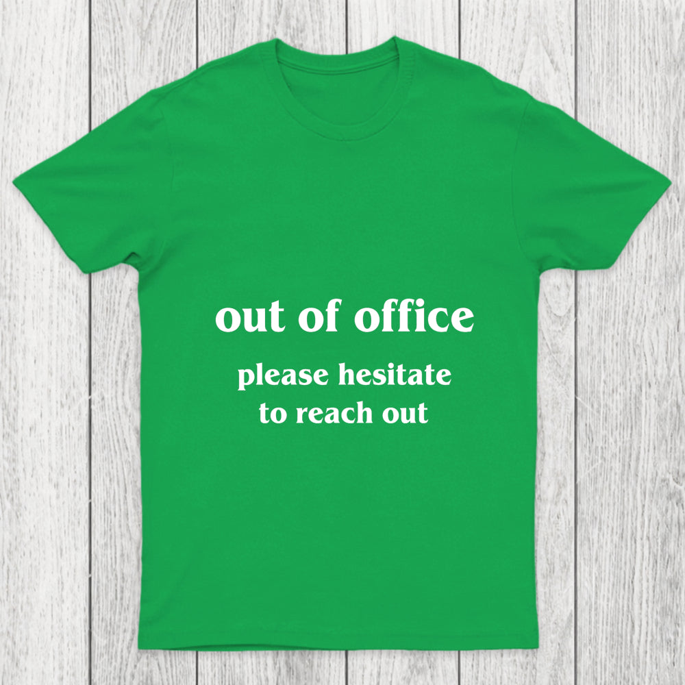 Out Of Office Chicluma T Shirt