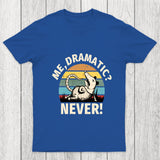 Dramatic Opossum Vibes Chicluma T Shirt