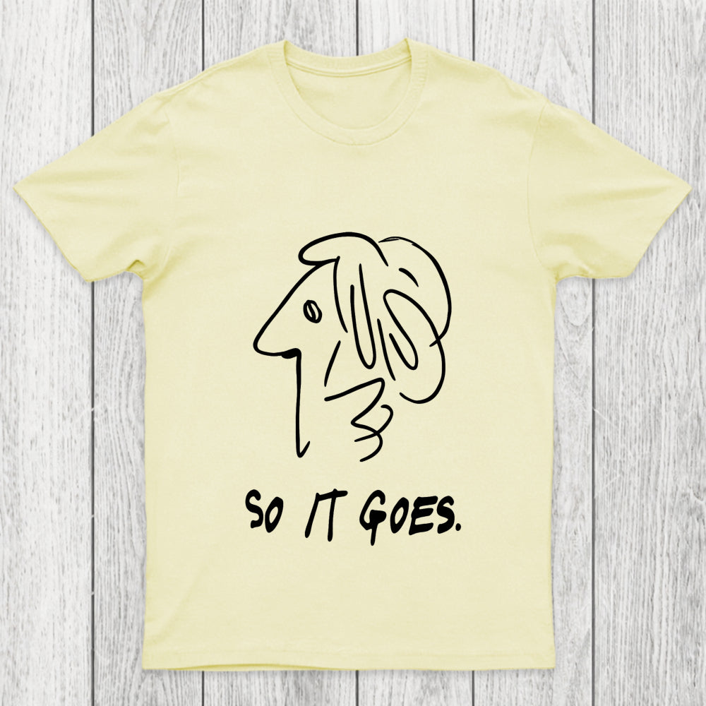 So It Gose Chicluma T Shirt