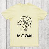 So It Gose Chicluma T Shirt