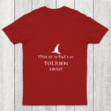 What I Am Tolkien About Chicluma T Shirt