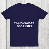 That's What She SSID Chicluma T Shirt