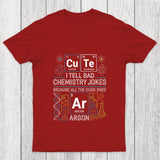 Bad Chemistry Jokes Chicluma T Shirt