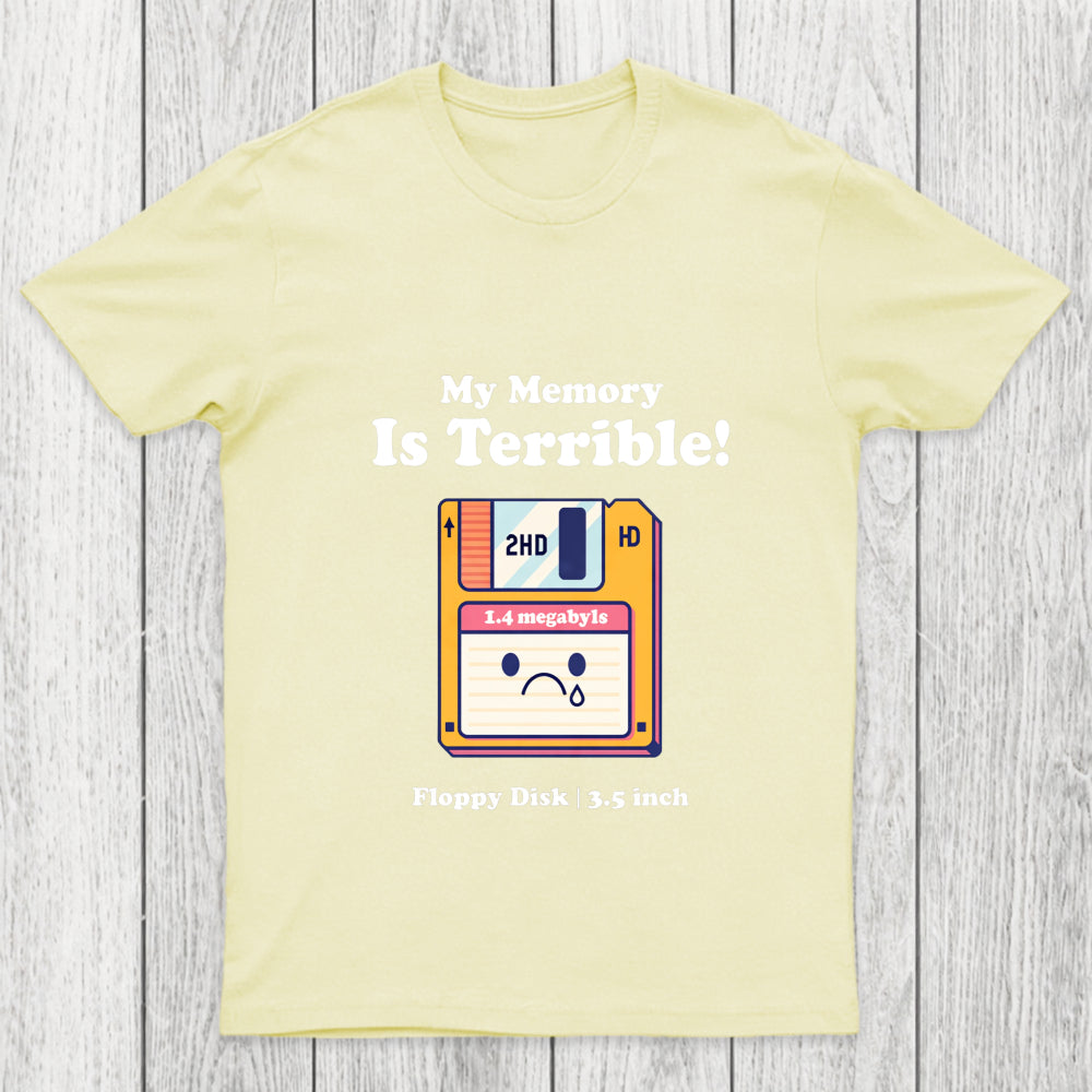 My Memory Is Terrible Chicluma T Shirt